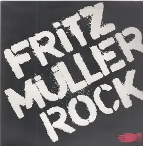 Fritz Müller - Fritz Müller Rock