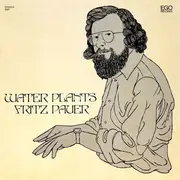 LP - Fritz Pauer - Water Plants