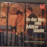 Fritz Schulz Reichel - In der Bar um Mitternacht