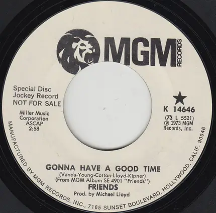 Friends - Gonna Have A Good Time