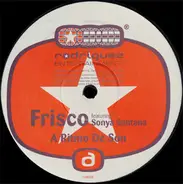 Frisco Featuring Sonya Santana - A Ritmo De Son