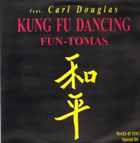 Fun-Tomas - Kung Fu Dancing