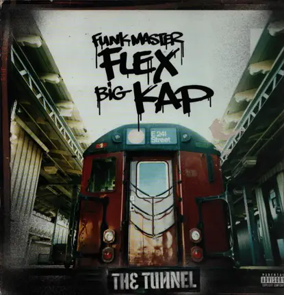 Funkmaster Flex & Big Kap - The Tunnel