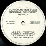 12inch Vinyl Single - Funkmaster Flex - Special Delivery Part 1 - Still sealed