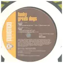 12inch Vinyl Single - Funky Green Dogs - Body