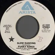 Funky Kings - Slow Dancing