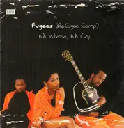 Fugees - No Woman, No Cry