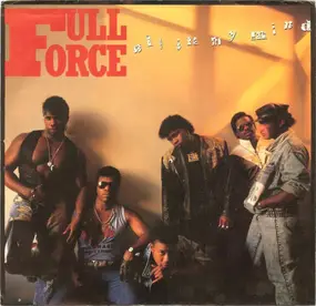 Full Force - All In My Mind