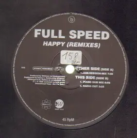 Full Speed - Happy (Remixes)