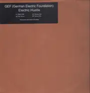 G.E.F.German Electronic Foundation - Electric Hustle