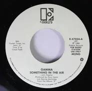 Gamma - Something In The Air