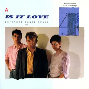 Gang of Four - Is It Love