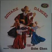 Gabe Chen - Square Dances