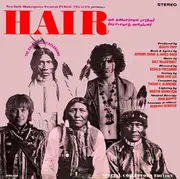 LP - Galt MacDermot - New York Shakespeare Festival Public Theater Presents Hair: An American Tribal Love-Rock Musical