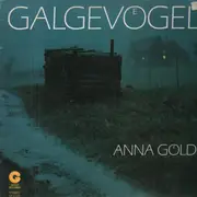 LP - Galgevögel - Anna Goeldi