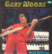 LP - Gary Moore - More & Guitar Crazy