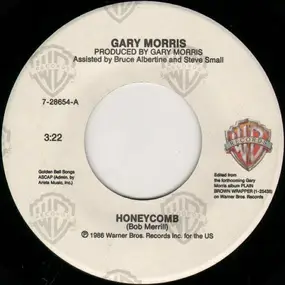 Gary Morris - Honeycomb / Whoever's Watchin'