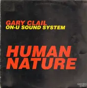 12'' - Gary Clail On-U Sound System - Human Nature (On The Mix)