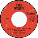 7inch Vinyl Single - Gary Puckett - Life Has It's Little Ups And Downs