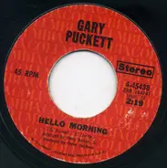 Gary Puckett - Gentle Woman / Hello Morning