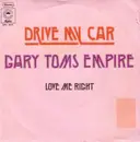 7inch Vinyl Single - Gary Toms Empire - Drive My Car