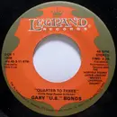 7inch Vinyl Single - Gary U.S. Bonds - Quarter To Three / Time Ole Story