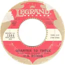 7inch Vinyl Single - Gary U.S. Bonds - Quarter To Three