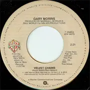 7'' - Gary Morris - Velvet Chains