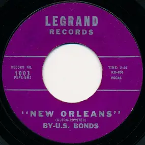Gary 'U.S.' Bonds - New Orleans / Please Forgive Me