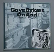 Gaye Bykers On Acid - The Janice Long Session