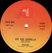 12inch Vinyl Single - Gazuzu - Go Go Gorilla