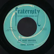 Gene Austin - Lonesome Road / My Blue Heaven