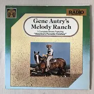 Gene Autry - Gene Autry's Melody Ranch