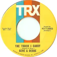 Gene And Debbe - Go With Me / The Torch I Carry