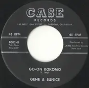 Gene And Eunice - Poco-Loco / Go-On Kokomo