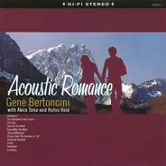 Gene Bertoncini, Akira Tana, Rufus Reid - Acoustic Romance