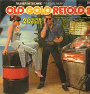 Gene Pitney, Ike & Tina Turner a.o. - Old Gold Retold 3