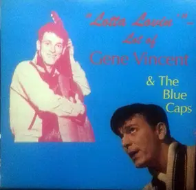 Gene Vincent - Lotta Lovin' - Lot Of Gene Vincent & The Blue Caps