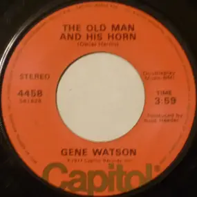 Gene Watson - The Old Man And His Horn