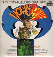Genesis, John Mayall, The Moody Blues - The World Of Progressive Music: Wowie Zowie!