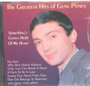 Gene Pitney - The greatest Hits - something's gotten hold of my heart