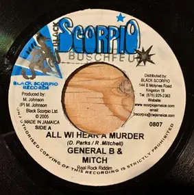 General B - All Wi Hear A Murder / Miss Catch Eye