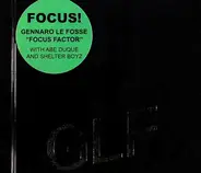 Gennaro Le Fosse - Focus Factor