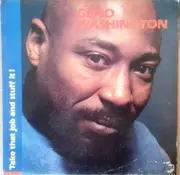 LP - Geno Washington - Take That Job And Stuff It