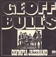 Geoff Bull's Olympia Jazz Band - Geoff Bull's Olympia Jazz Band