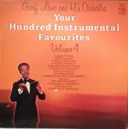 Geoff Love & His Orchestra - Your Hundred Instrumental Favourites Vol 4