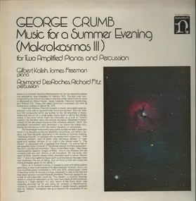 George Crumb - Music for a Summer Evening (Makrokosmos III)