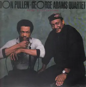 George Adams - Don Pullen Quartet - Song Everlasting