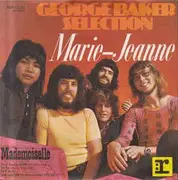 7inch Vinyl Single - George Baker Selection - Marie-Jeanne