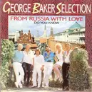 7inch Vinyl Single - George Baker Selection - From Russia With Love